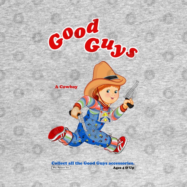 Good Guys - Cowboy - Child's Play - Chucky by Ryans_ArtPlace